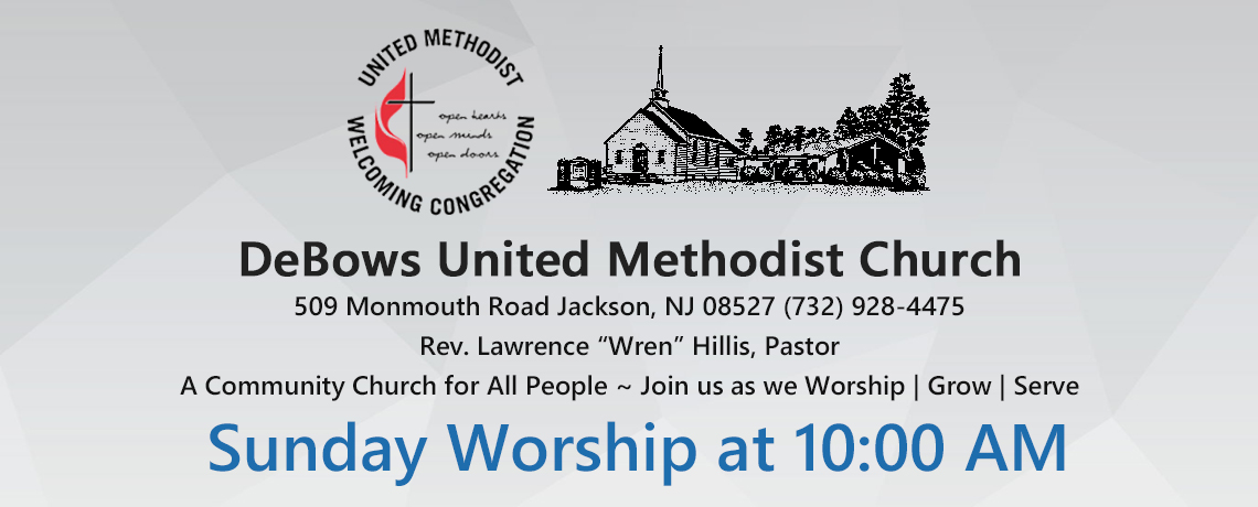 DeBows United Methodist Church – Jackson, NJ — Serving Our Community ...